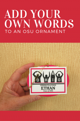 Personalize an OHIO OSU ornament for that Buckeye fan