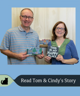 Tom & Cindy share a unique Cat's Meow story.