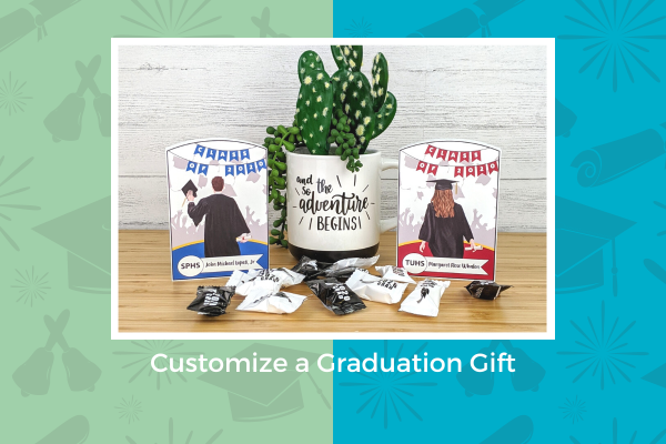 Order a one-of-a-kind graduate gift. You customize it. 