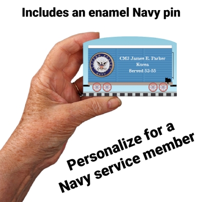 You can personalize this US Navy service train car with names of family and friends. Handcrafted in 3/4" thick wood with enamel military pin attached by The Cat's Meow Village in the USA.