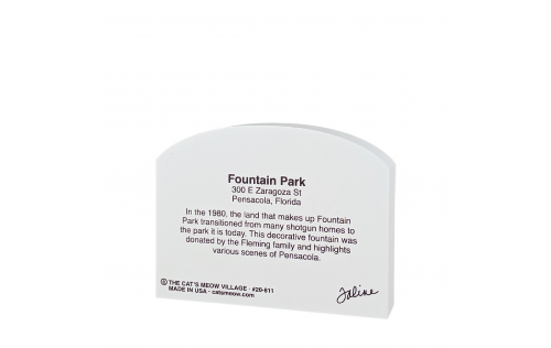 Back description of Fountain Park, Pensacola, Florida.  Handcrafted in the USA by Cat's Meow Village