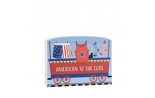 American to the Core car for the Pride of America train Collection handcrafted in 3/4" thick wood by The Cat's Meow Village in the USA.