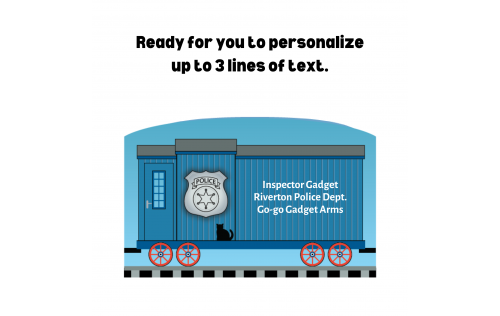 Personalize this Police Train Car for your one-of-a-kind gift. Handcrafted in 3/4" thick wood in Wooster, Ohio.