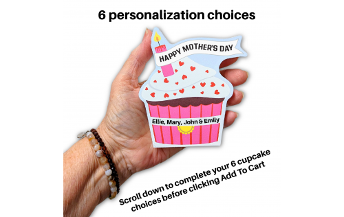 Choose 6 options to bake up a personalized wooden cupcake for your mama for Mother's Day this year. handcrafted in Ohio by The Cat's Meow Village.