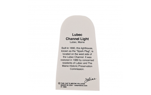 Back story on our wooden souvenir of the Lubec Channel Light in Lubec, Maine. Handcrafted by The Cat's Meow Village in Ohio.
