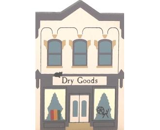 Vintage Dry Goods from Series III handcrafted from 3/4" thick wood by The Cat's Meow Village in the USA
