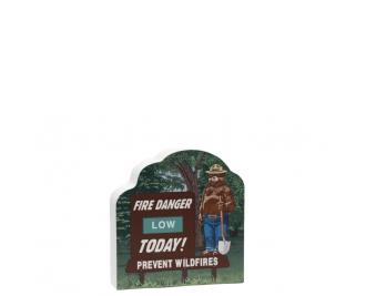 Smokey Bear w/ Fire Danger Today! Sign.  Handcrafted by Cat's Meow Village in Wooster, Ohio in 3/4" wood.