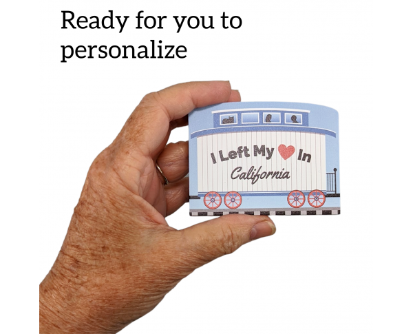 Personalize a train car with where you left your heart. Handcrafted by The Cats Meow Village in 3/4" thick wood.