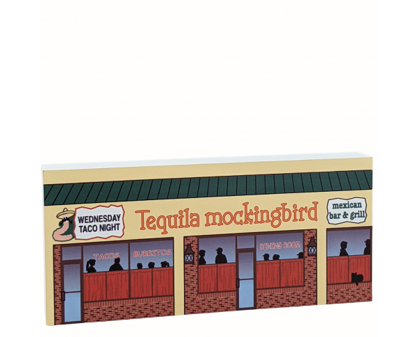 Tequila Mockingbird Mexican Bar & Grill, Ocean City, Maryland. handcrafted by The Cat's Meow Village in 3/4" thick wood to add to your home decor.